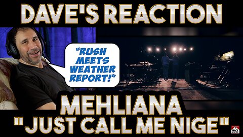 Dave's Reaction: Mehliana — Just Call Me Nige