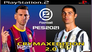 PES 2021 PS2 LANÇAMENTO EDITOR CRYMAX 2.0