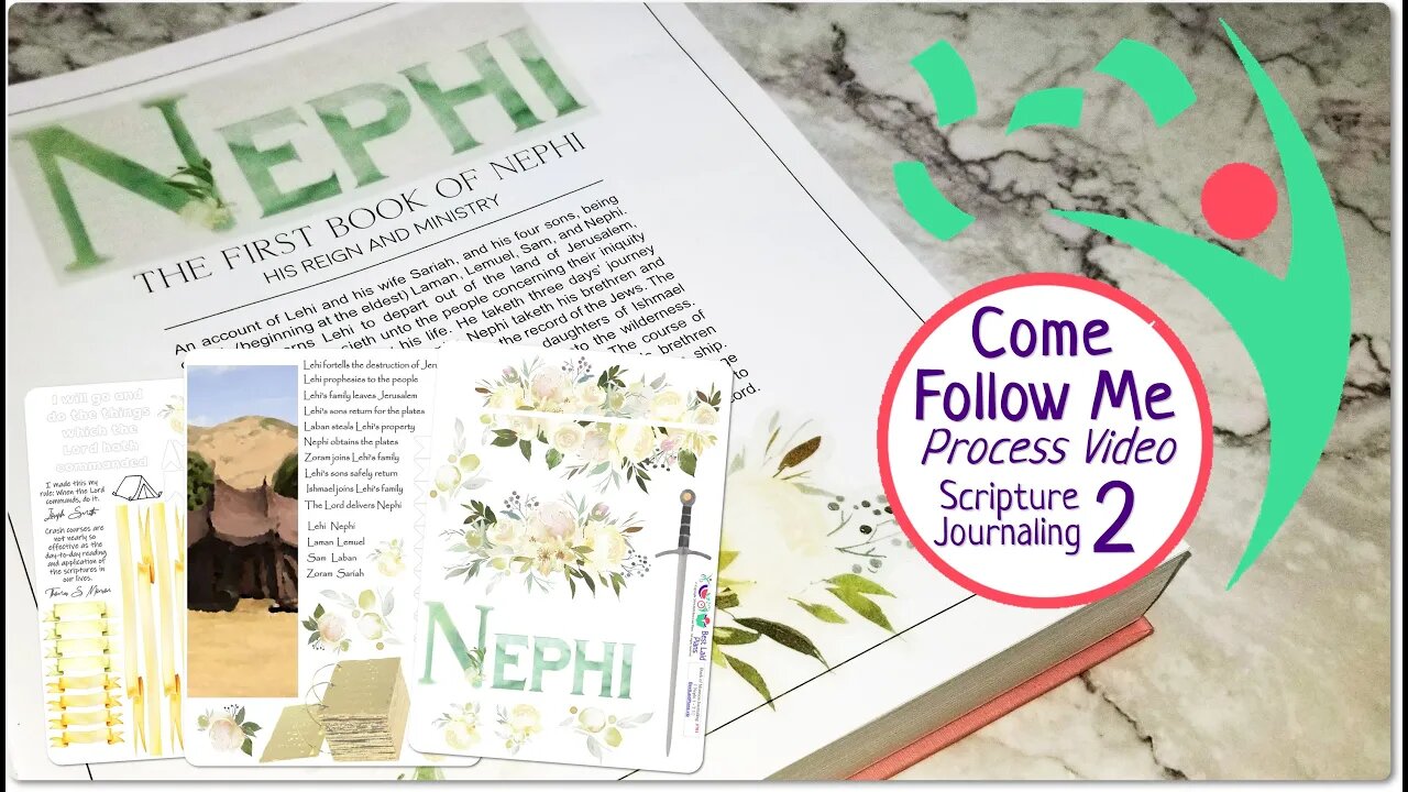 Scripture Journaling Come Follow Me 2020 Book of Mormon Week 2 I Will Go And Do 1 Nephi 1-7