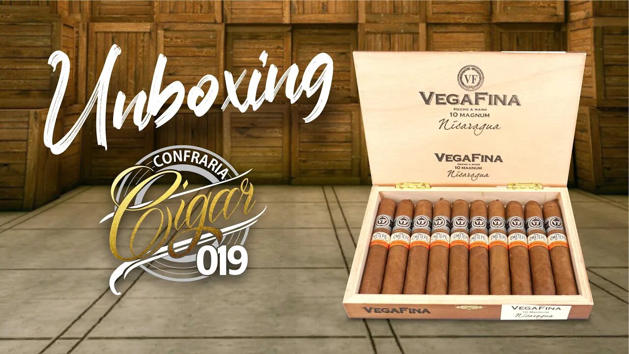 CIGAR 019 - Unboxing VegaFina Ometepe