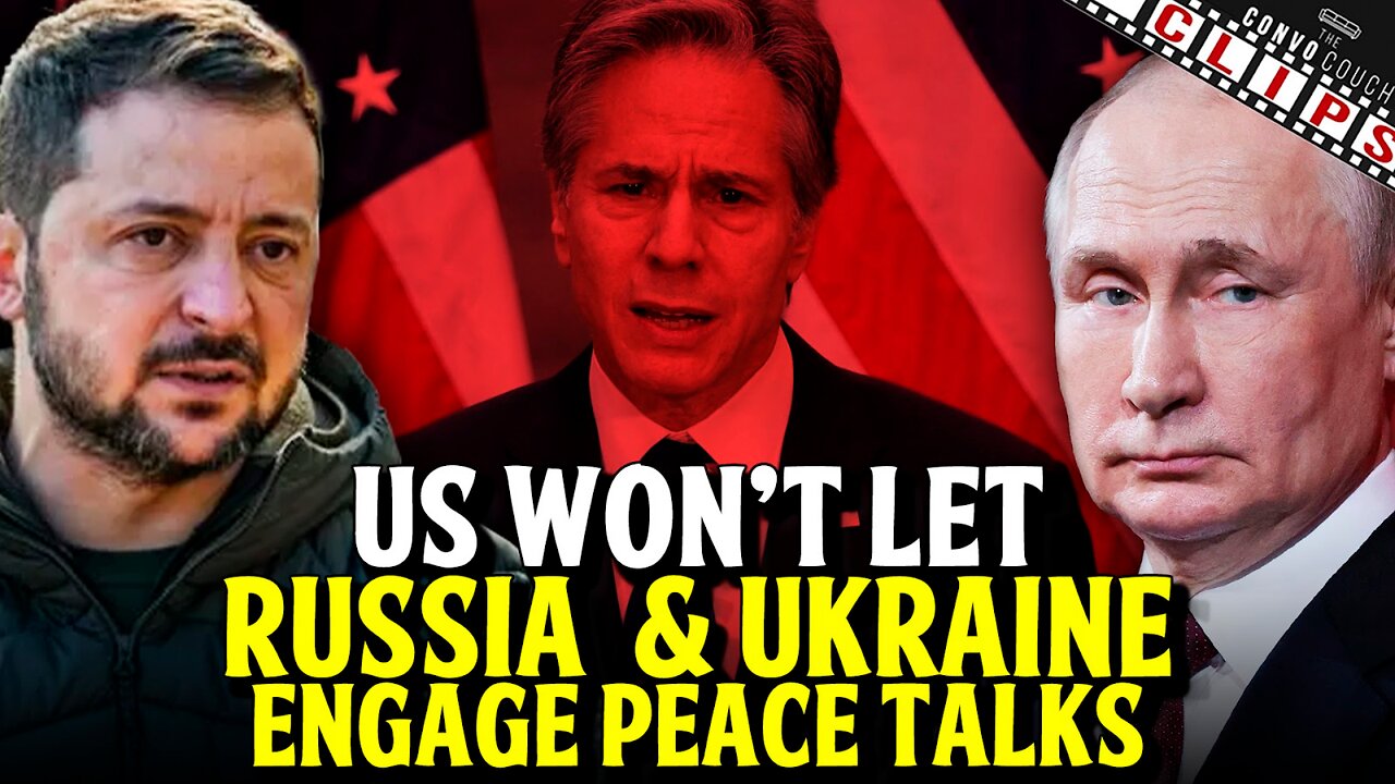 US Won’t Let Russia & Ukraine Engage Peace Talks