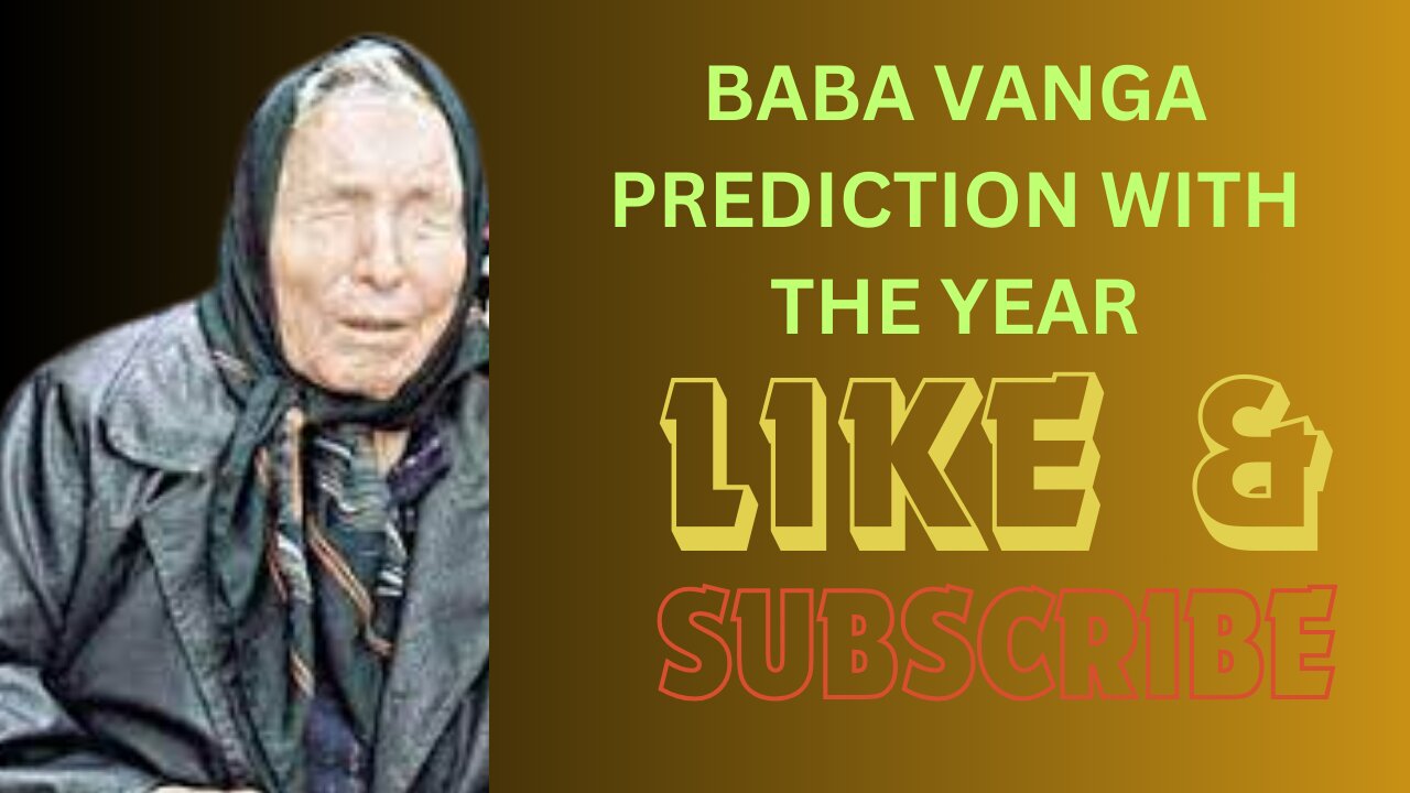 Baba Vanga’s Stunning Predictions|| Get Ready for the Future||Unveiling Predictions Of Baba Vanga