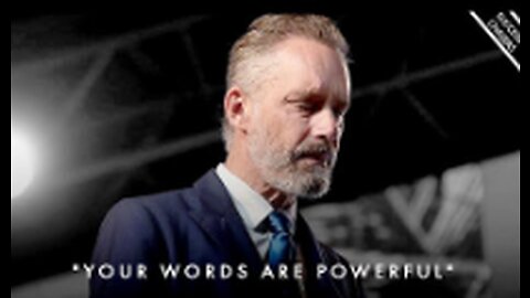 Your Words Are Powerful! Be Careful What You Speak Into Your Life - Jordan Peterson Motivation