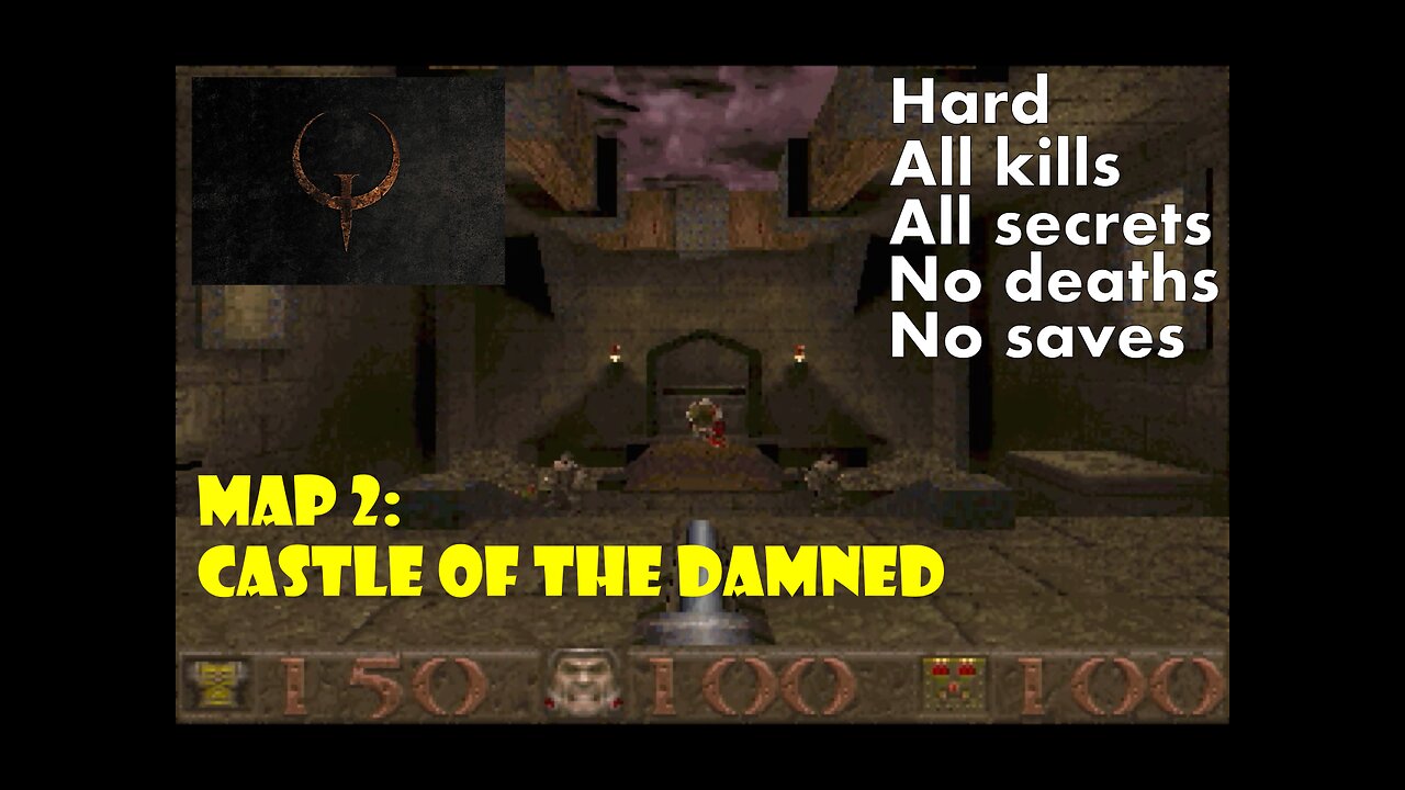 Quake (1996): Episode 1 — Dimension of the Doomed: Map 2 (E1M2) — Castle of the Damned