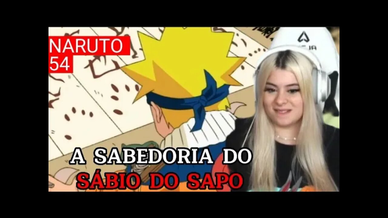 Mariana Alpha assiste Naruto | Episódio - 54