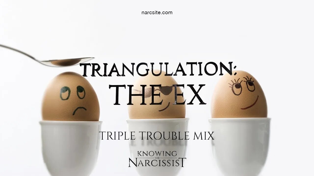 Triangulation : The Ex (Triple Trouble Mix)