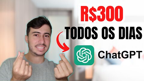 300 POR DIA COM CHAT GPT: APRENDA A GANHAR DINHEIRO EM CASA