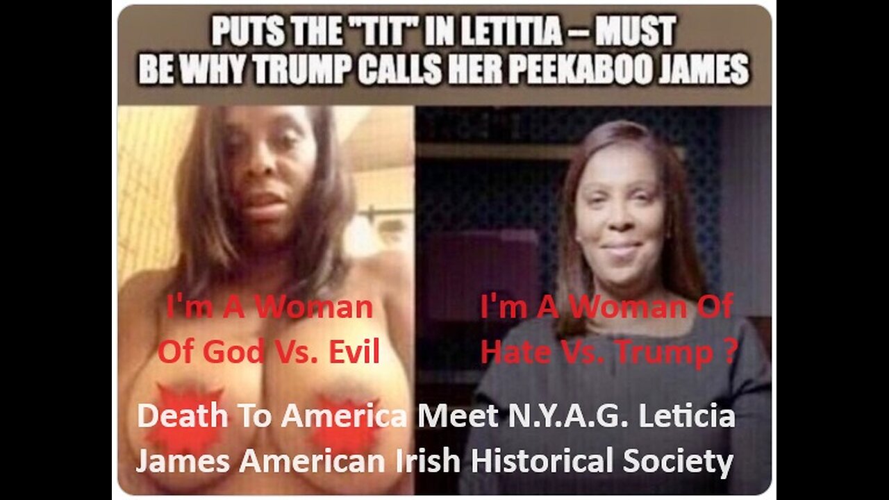 Death To America Meet N.Y.A.G. Leticia James American Irish Historical Society