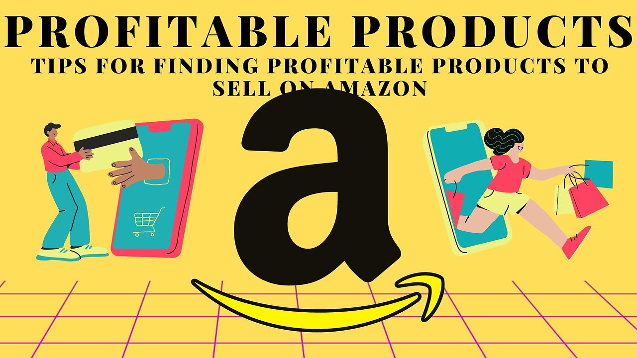 TIPS FOR FINDING PROFITABLE PRODUCTS TO SELL ON AMAZON! 2023