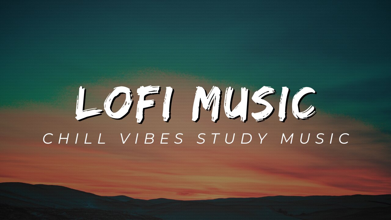 LoFi Hip-Hop Chill Music ~ One Hour LoFi Study Beats