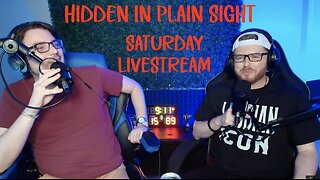 The 4B Movement | Glorious Meltdowns | Special Saturday Livestream | Hidden In Plain Sight