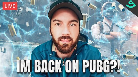 Ex pro player returns to pubg?