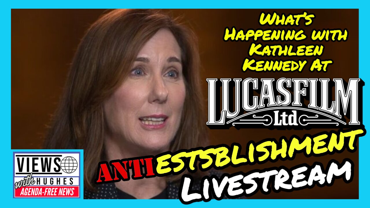 Antiestablishment Livestream - Latest Failure of Lucasfilm