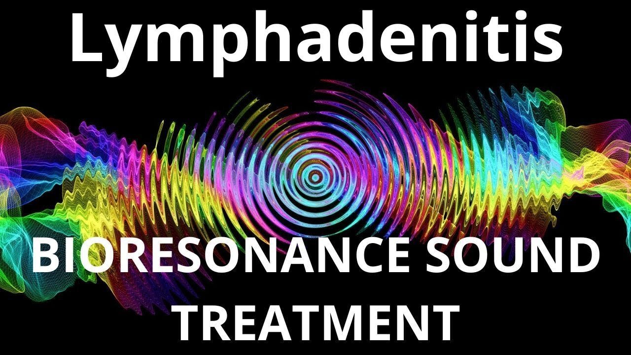 Lymphadenitis _ Sound therapy session _ Sounds of nature