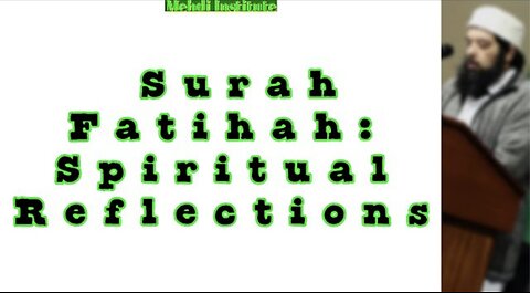 Surah Fatihah: Spiritual Reflections