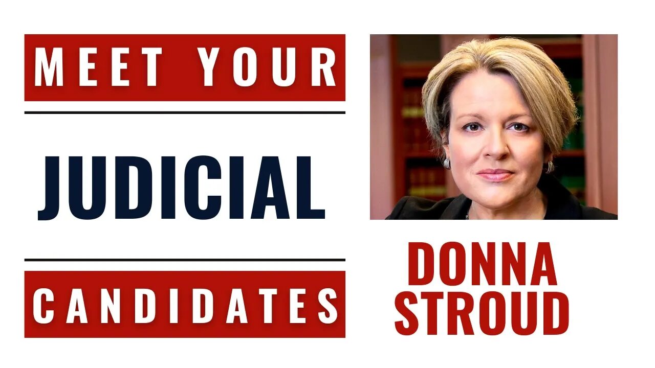 Meet Your Judicial Candidates: Donna Stroud