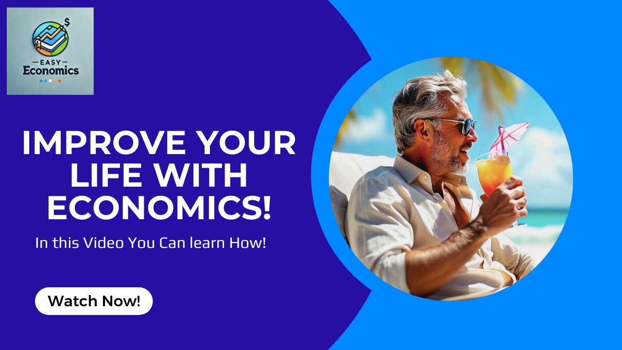 Economics for the Individual - How Economics Empowers You
