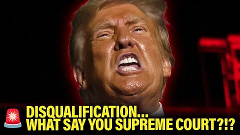 DISQUALIFICATION of Trump HANDED to Colorado Supreme Court for MASSIVE Decision