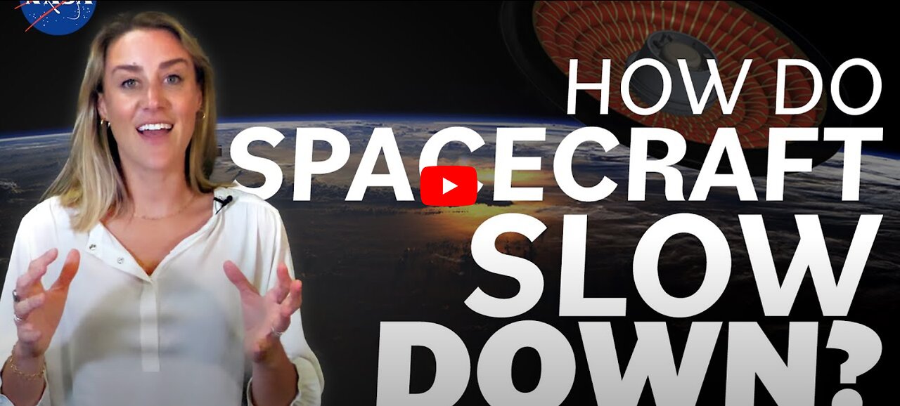 How Do Spacecraft Slow Down