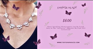 🌿💎🌿 Foxy's Paparazzi - "Empower Me Pink" Exclusives!