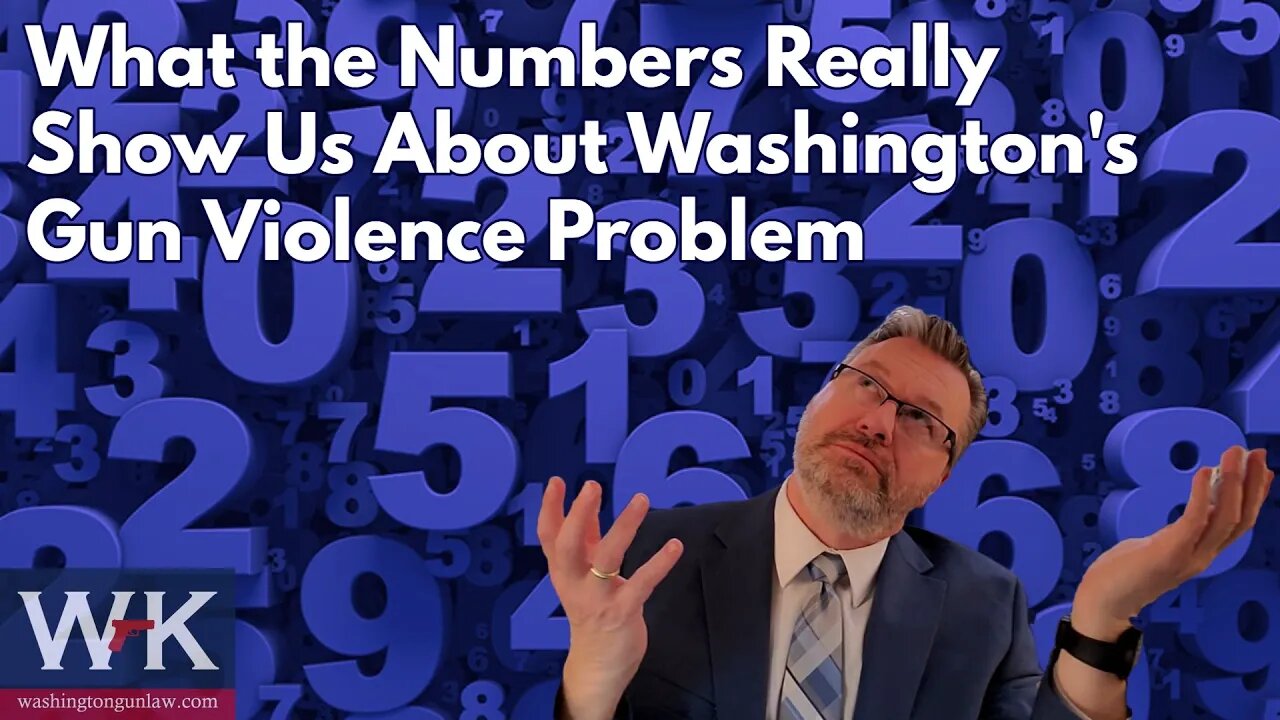 What the Numbers Really Show Us About Washington's Gun Violence Problem