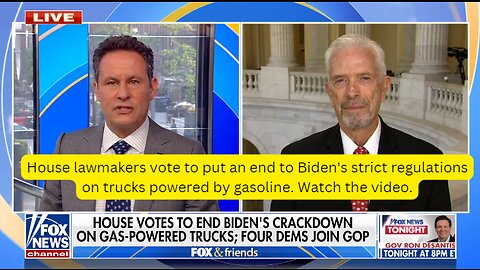 House lawmakers vote to put an end to Biden's strict regulations on trucks powered by gasoline.