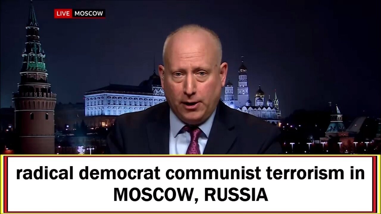 radical democrat communist terrorism in MOSCOW, RUSSIA