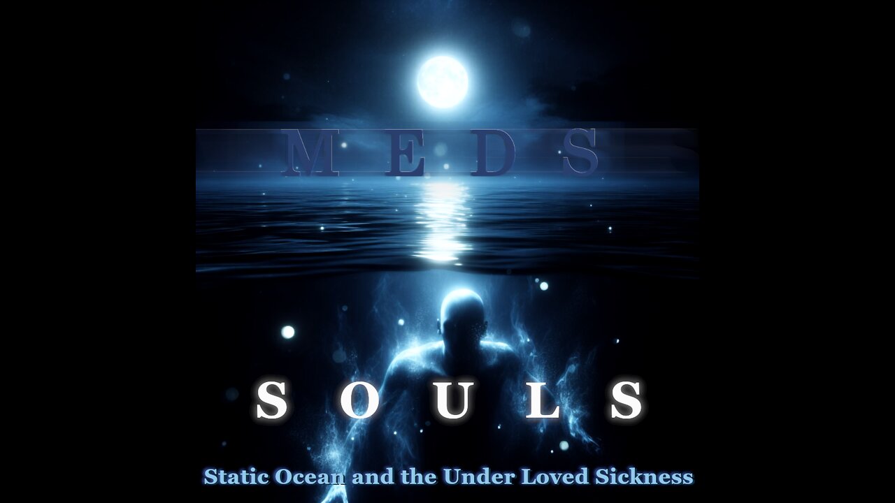 Souls - Meds