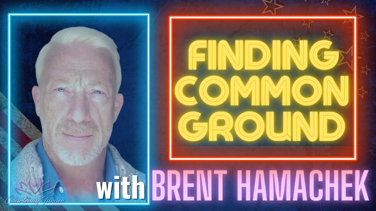 Ep. 211: Finding Common Ground w/ Brent Hamachek | The Courtenay Turner Podcast