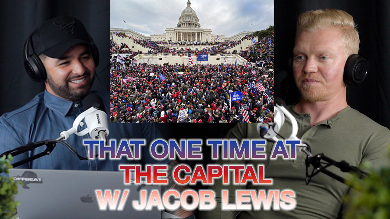 Jacob Lewis shares his experience at the US Capitol on January 6 and Why he defied CA Covid Lockdown