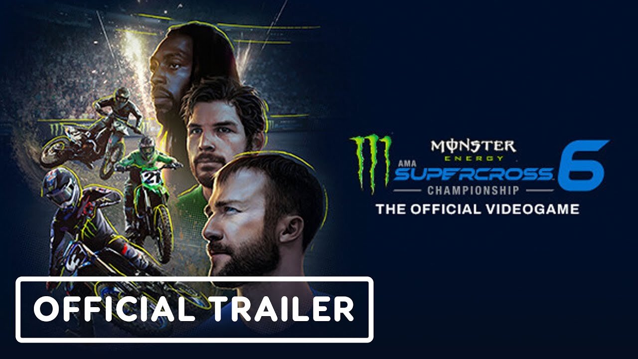 Monster Energy Supercross: The Official Videogame 6 - Official Announcement Trailer