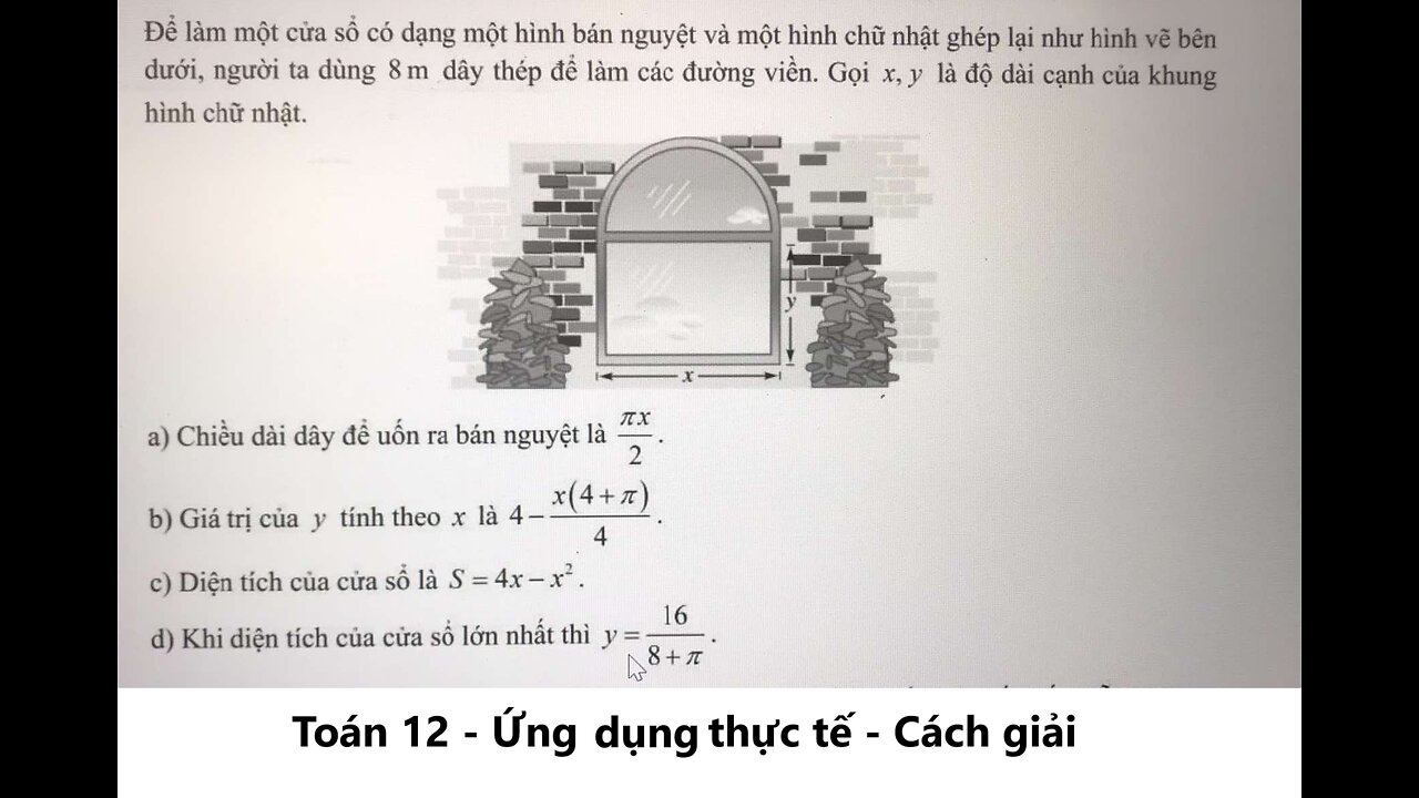 Để làm một cửa sổ có dạng một hình bán nguyệt và một hình chữ nhật ghép lại như hình