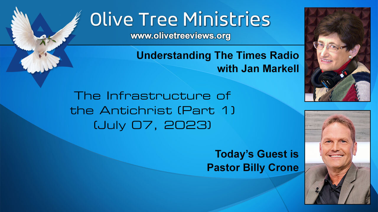 The Infrastructure of the Antichrist (Part 1) – Pastor Billy Crone
