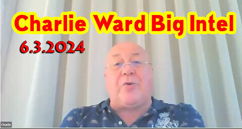 Charlie Ward Update Video: 06/03/2024