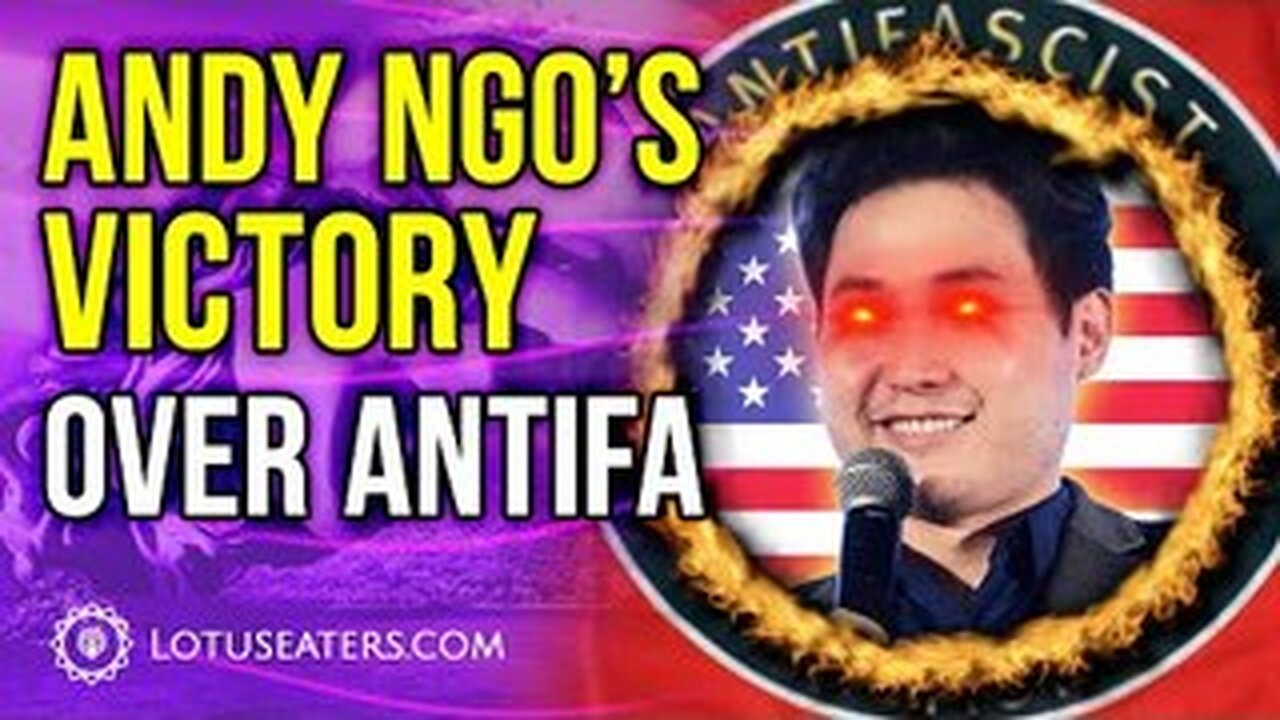 ANDY NGO DEFEATS ANTIFA