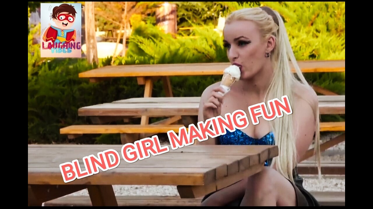 Blind Girl Eating Ice cream 🍦🔥 / Fun