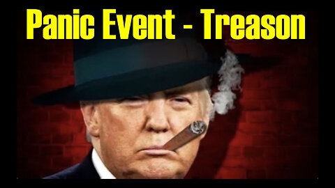 Panic Event > Treason ~ The Best Is Yet To Come