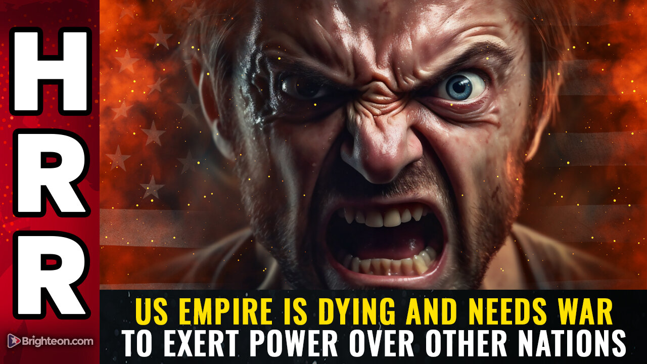 US empire is DYING and needs WAR to exert power over other nations