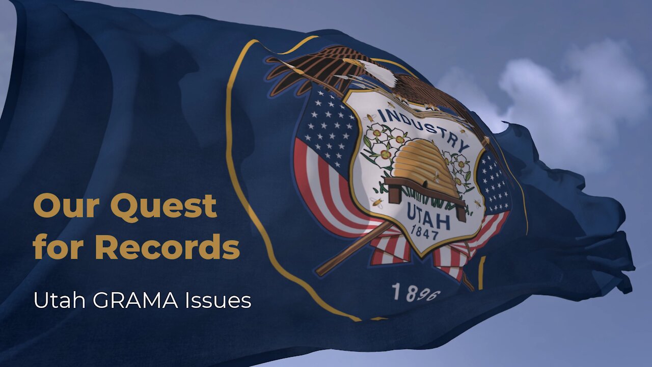 Quest for Records: Utah GRAMA