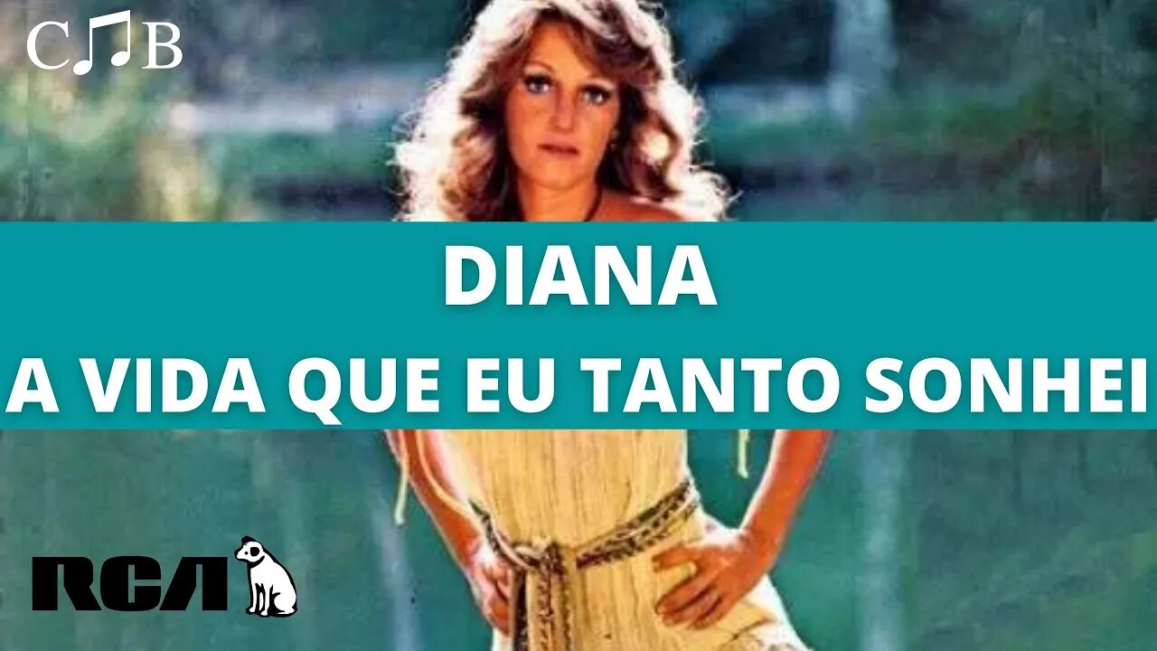 Diana - A Vida Que Eu Tanto Sonhei