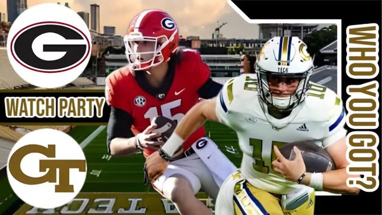 Georgia Bulldogs vs Georgia Tech | Live Watch Party Stream | 2023 Clean Old Fashion HATE