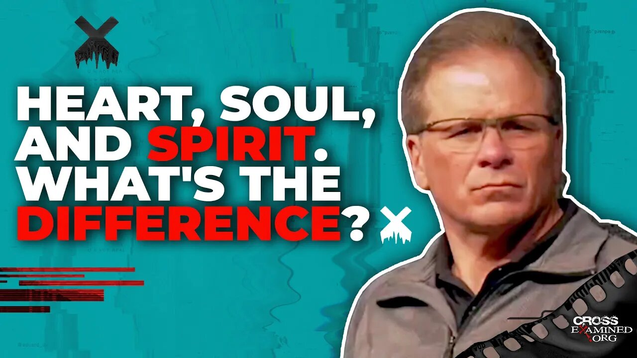 Heart, soul, and spirit. What's the difference?