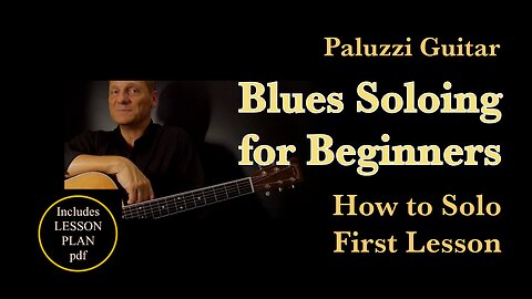 Blues Guitar Soloing for Beginners [How to Solo First Lesson]
