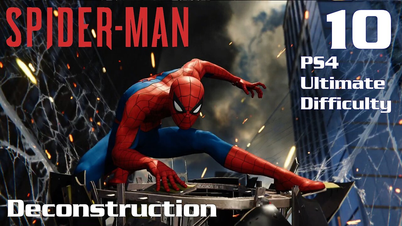 Spider-Man (2018) PS4 Ultimate Difficulty Gameplay Episode 10