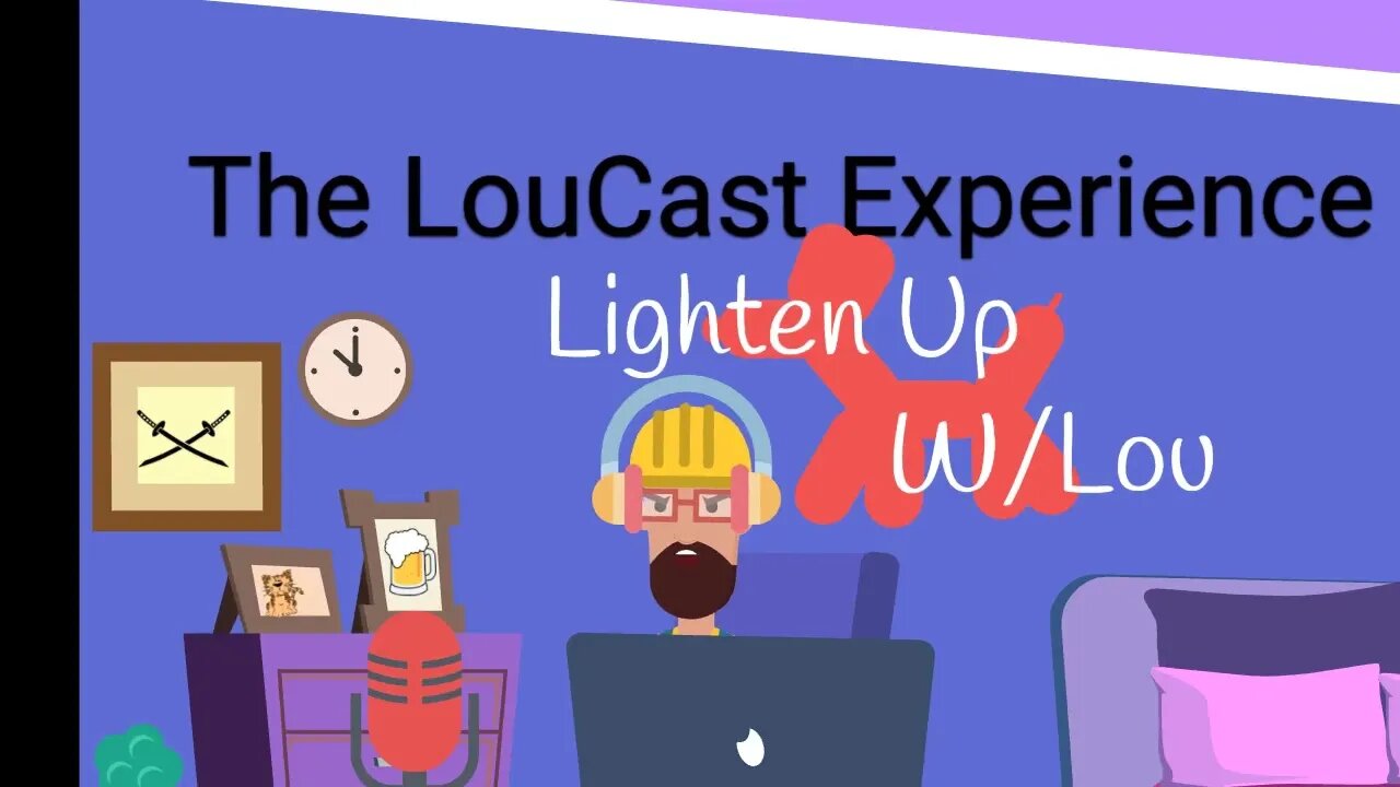 LouCast 6-10-22