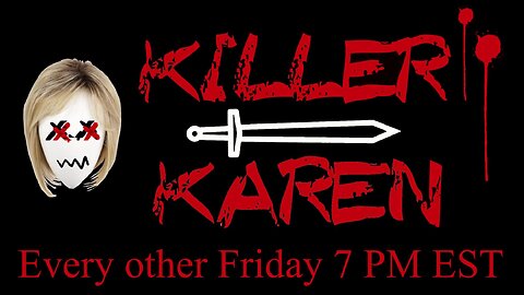 Killer Karen - Ep 6 - Kitty Kitty Bang Bang