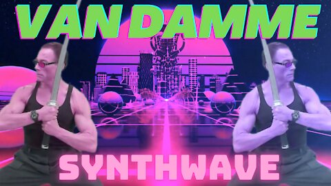 Van Damme Synthwave MegaMix