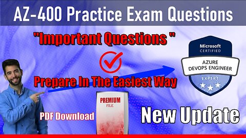 AZ-400 | Designing and Implementing Microsoft DevOps Solutions Real Exam Questions