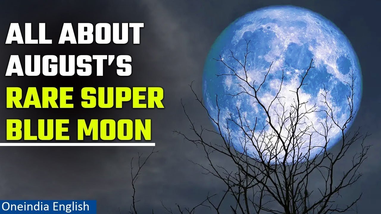 The rare Super Blue Moon rises on Aug. 30 and you can watch it online for free