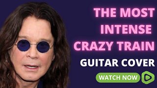 OZZY OSBOURNE - CRAZY TRAIN GUITAR COVER